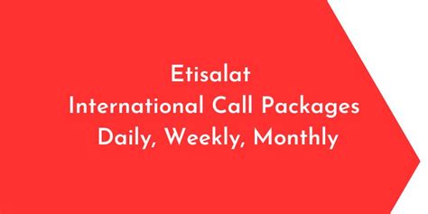 Etisalat International Call Packages Daily Weekly Monthly ExpatSA