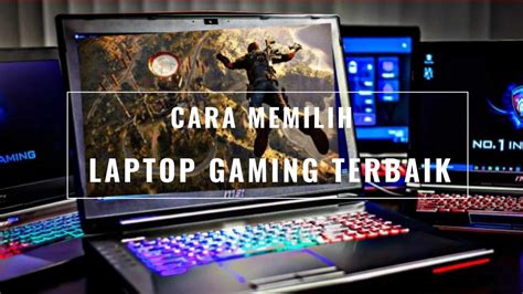 Cara Memilih Laptop Gaming Terbaik Dengan Harga Murah Geograf