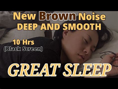 Smoothed Deep Brown Noise For Great Sleep Black Screen Deep Sleep