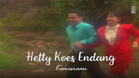 Hetty Koes Endang Kemesraan Remastered Audio Youtube