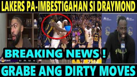 Breaking Lakers Nag Protesta Kay Draymond Green Paimbestigahan Muntik