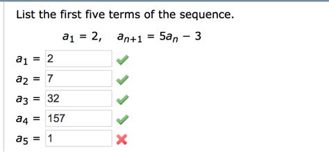 Solved List The First Five Terms Of The Sequence A1 2