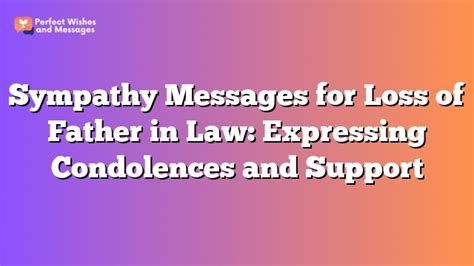 Sympathy Messages For Loss Of Father In Law Expressing Condolences And