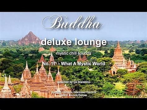 Buddha Deluxe Lounge No 17 What A Mystic World HD 2017 Mystic Bar