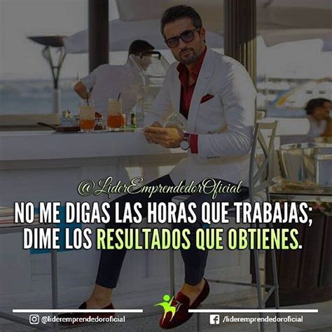 No Trabajes Duro Trabaja Inteligentemente Frases Inspiradoras