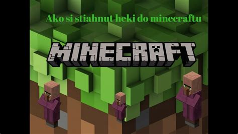 Ako Si Stiahnut Heki Do Minecraftu Me YouTube