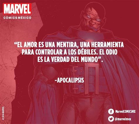 Marvel Apocalipsis Frases Sabias Frases De Marvel Frases épicas