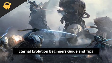 Eternal Evolution Beginners Guide and Tips