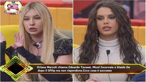 Oriana Marzoli Chiama Edoardo Tavassi Micol Incorvaia E Giaele De Dopo