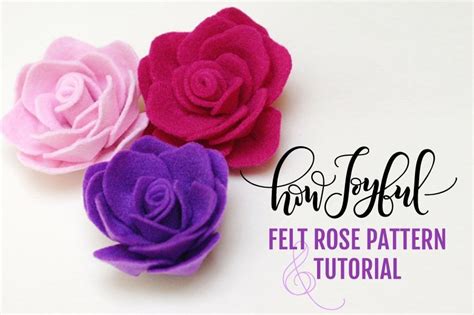 How To Make A Rose Felt Flower Tutorial And Pattern In 2020 Felt