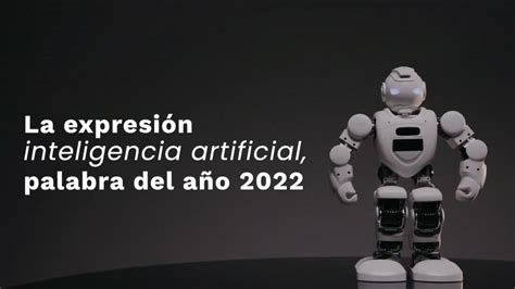 Inteligencia Artificial Palabra Del A O