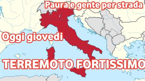 Minuti Fa Un Fortissimo Terremoto Ha Colpito L Italia Oggi Gioved