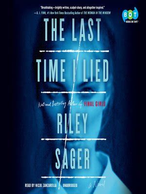 The Last Time I Lied by Riley Sager · OverDrive: Free ebooks ...