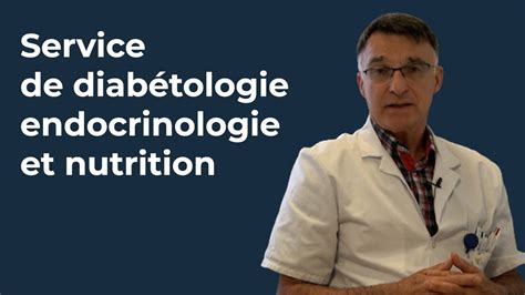 A la découverte du service de diabétologie endocrinologie et nutrition