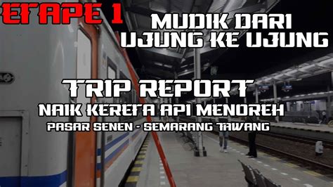 ETAPE 1 Akhirnya Merasakan Rasanya Mudik Dari Ujung Ke Ujung Trip