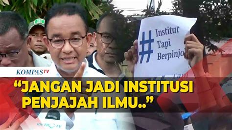 Anies Soroti Polemik Bayar Kuliah Di Itb Pakai Pinjol Kampus Dan