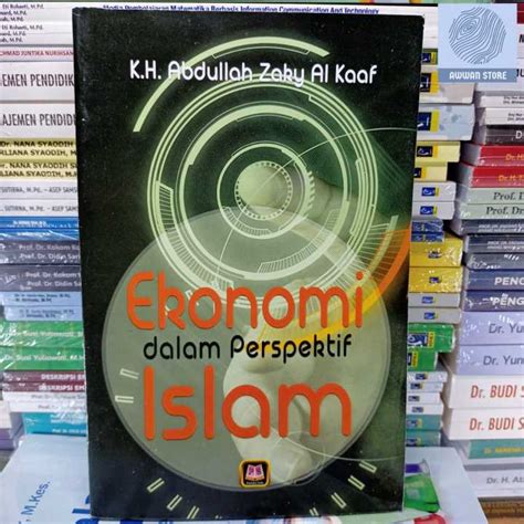 Ekonomi Dalam Perspektif Islam KH Abdullah Zaky Lazada Indonesia