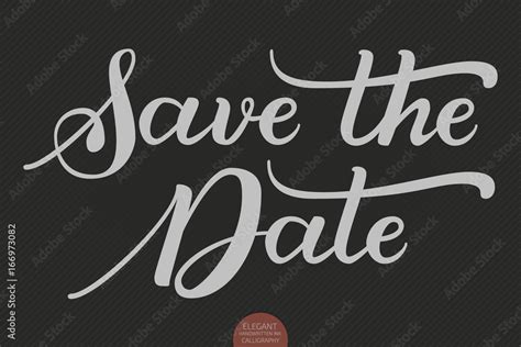 Hand Drawn Lettering Save The Date Elegant Modern Handwritten