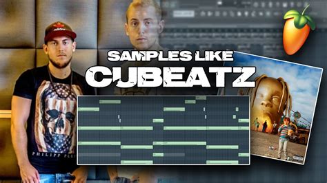 How To Make Samples Like Cubeatz Fl Studio Tutorial Youtube