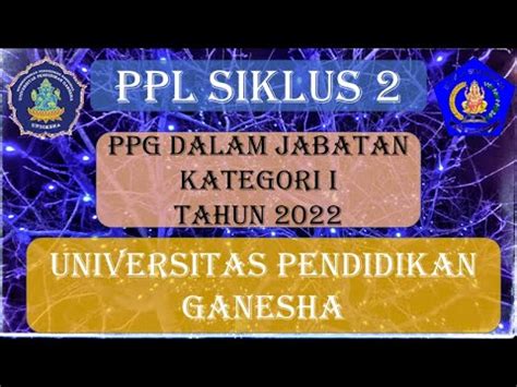 VIDEO PPL SIKLUS 2 PERTEMUAN 1 EDIT PPG DALJAB KATEGORI 1