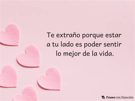 Frases de te extraño amor Frases con Emoción