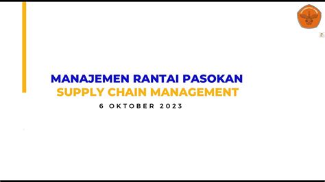 Pertemuan Ke Supply Chains Management Scm Dalam Manajemen