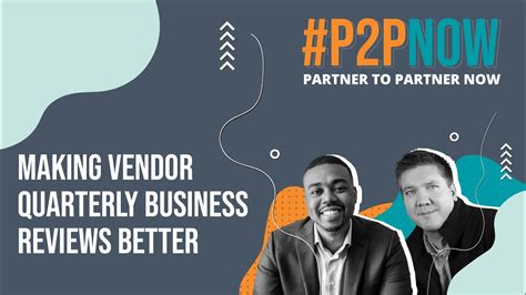 P2pnow Making Vendor Quarterly Business Reviews Better Youtube