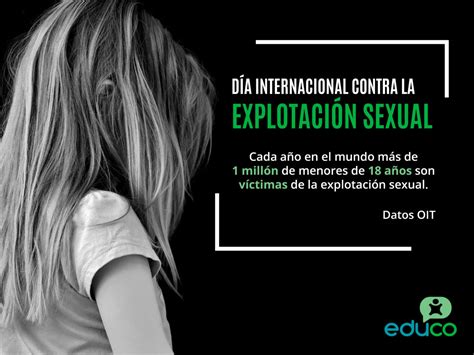 Educo Condena A Nivel Global La Explotación Sexual De La Niñez Educo