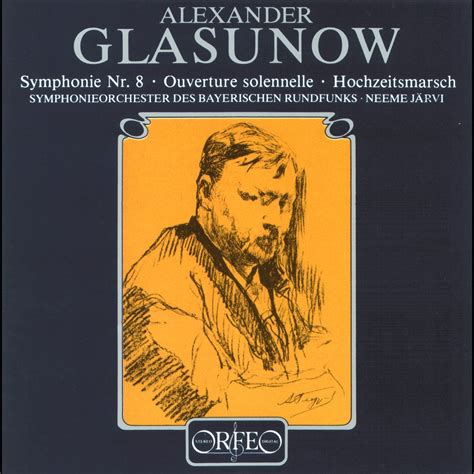 Glazunov Symphony No Op Ouverture Solennelle Op