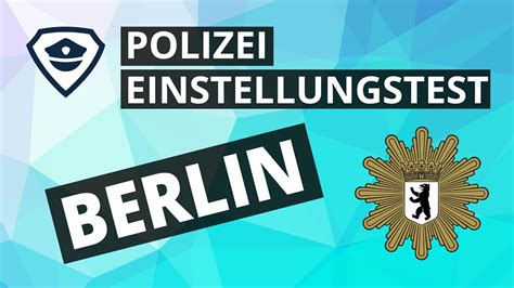 Polizei Berlin Einstellungstest 2024 Erklärt von Plakos YouTube