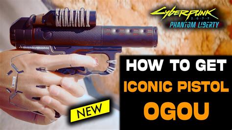 Ogou New Iconic Smart Pistol Location Guide Cyberpunk Phantom