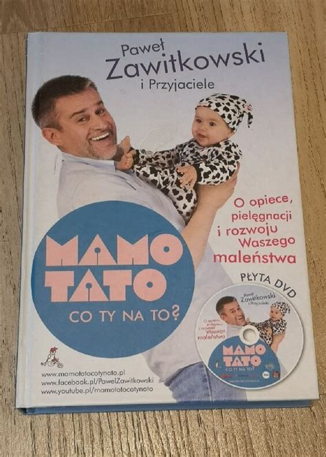 Książka Mamo tato co ty na to Paweł Zawitkowski Kraków Ogłoszenie