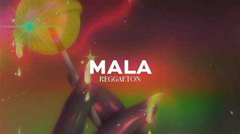 Reggaeton Type Beat Mala Beat Reggaeton Comercial Instrumental De