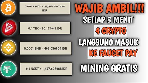 MINING CRYPTO FAUCET LEGIT 2022 SETIAP 3 MENIT DIBAYAR 4 CRYPTO