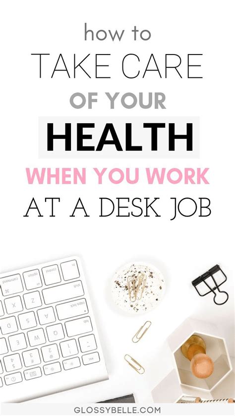 12 Wellness Tips On How To Stay Healthy With A Desk Job How To Stay Healthy Desk Job How To