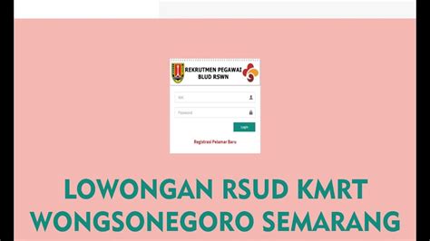 Pengumuman Rekrutmen Tenaga Kontrak Non PNS RSUD KMRT WONGSONEGORO