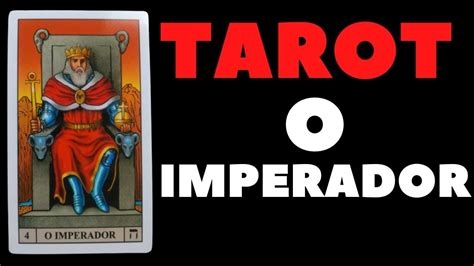 Significado Carta O IMPERADOR Cartas Do Tarot YouTube