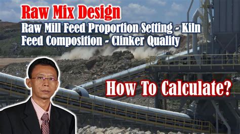 Raw Mix Design For Raw Mill And Kiln Cement Operation English Version