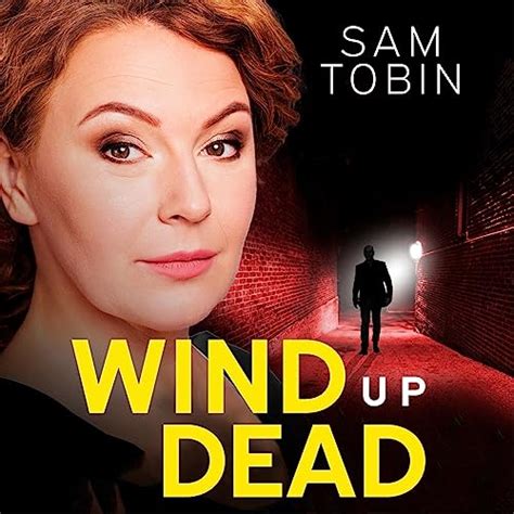 Wind Up Dead By Sam Tobin Audiobook