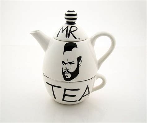 For Denise Who Says Thank Youtea With Mr T I Pity The Fool Tea For