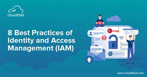 8 Best Practices Of Identity And Access Management Iam Cloudthat