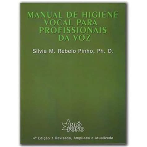 Manual De Higiene Vocal Para Profissionais Da Voz Submarino