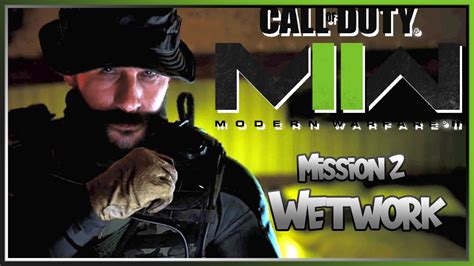 Call Of Duty Modern Warfare II Walkthrough Mission 2 Wetwork