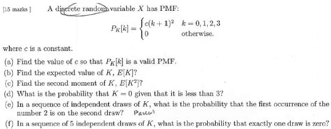 Solved [15 Marks ] A Digerete Randomp Variable X Has