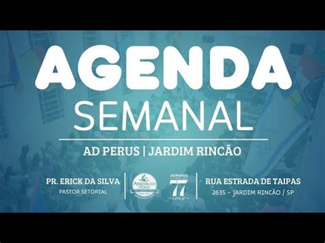 A Paz Do Senhor Fique Por Dentro Da Nossa Agenda Semanal Fique Atento