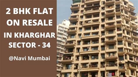 2 BHK FLAT ON RESALE IN KHARGHAR SECTOR 34 NAVI MUMBAI 9819472689