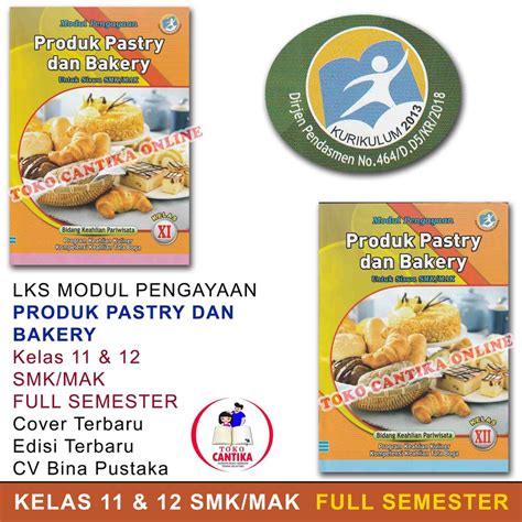 Jual Buku Lks Produk Pastry Dan Bakery Kelas 11 Dan 12 Smk Mak Kurikulum 2013 Modul