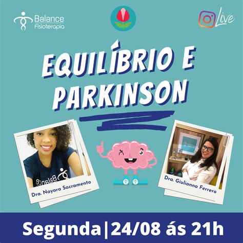 Uma Dos Principais Problemas De Quem Tem Doen A De Parkinson A Falta