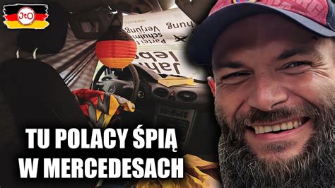 BERLIN tu POLACY ŚPIĄ w MERCEDESACH CHATA na KÓŁKACH YouTube