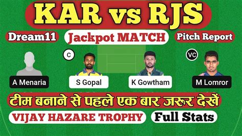 Kar Vs Rjs Dream Prediction Karnataka Vs Rajasthan Dream